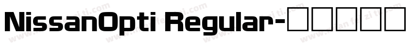 NissanOpti Regular字体转换